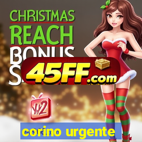 corino urgente